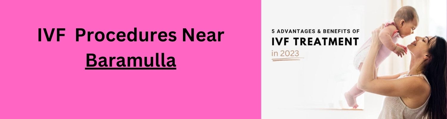p-IVF-p-IVF-Procedures-Near-Barumulla.jpg